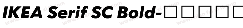 IKEA Serif SC Bold字体转换